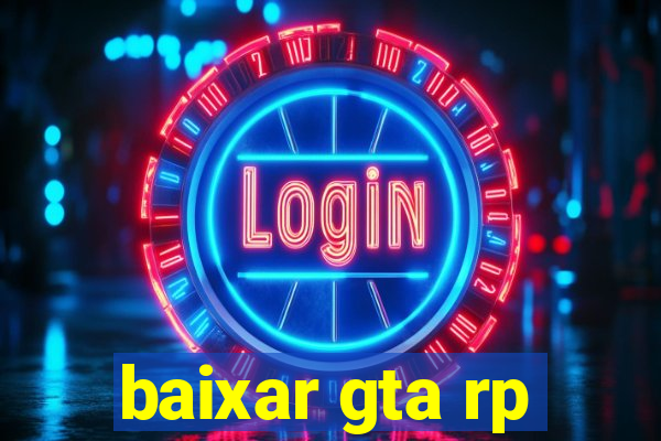 baixar gta rp